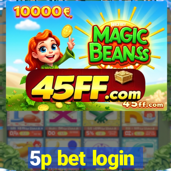 5p bet login